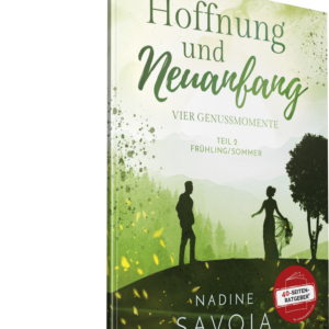 1 Booklet Hoffnung und Neuanfang – Vier Genussmomente (Teil 2: Frühling/Sommer)