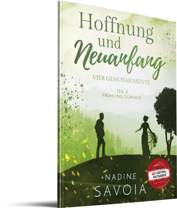 1 Booklet Hoffnung und Neuanfang – Vier Genussmomente (Teil 2: Frühling/Sommer)